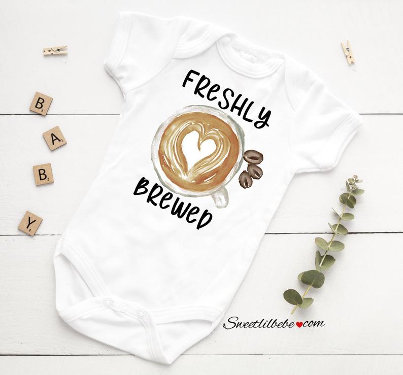 https://www.etsy.com/listing/678664963/freshly-brewed-baby-onesie-freshly?ga_order=most_relevant&ga_search_type=all&ga_view_type=gallery&ga_search_query=baby+onesies&ref=sr_gallery-2-17&organic_search_click=1&frs=1&source=aw&utm_source=affiliate_window&utm_medium=affiliate&utm_campaign=us_location_buyer&utm_term=3657&utm_content=671235&awc=6220_1592666552_f84b2a5d9eda93746ffb7885045f0003